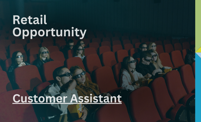 Vue Cinema – Customer Assistant