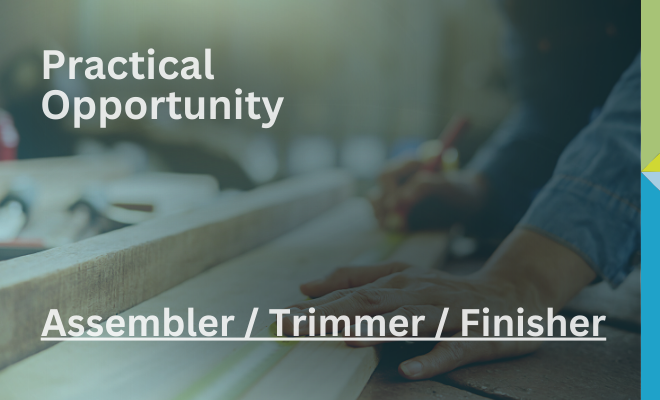 Envico Alba Ltd – Assembler / Trimmer / Finisher – Practical